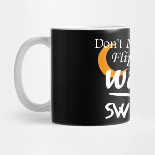 Don't Make Me Flip My Witch Switch Mug